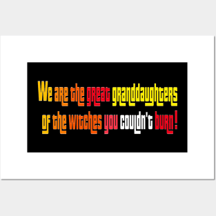 We are the great granddaughters Posters and Art